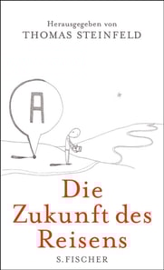 Die Zukunft des Reisens