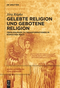 Religiöse Transformationen im Römischen Reich