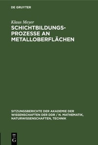Schichtbildungsprozesse an Metalloberflachen