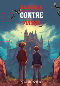 Learn French Language with Dracula Contre Manah