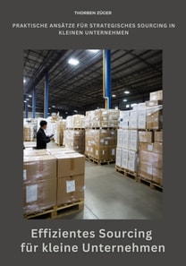 Effizientes Sourcing  für kleine Unternehmen