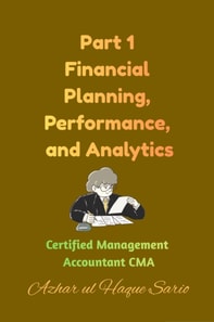 Part 1 Financial Planning, Performance, and Analytics