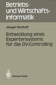 Entwicklung eines Expertensystems für das DV-Controlling