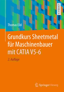 Grundkurs Sheetmetal für Maschinenbauer mit CATIA V5-6