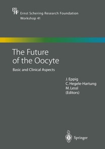 Future of the Oocyte