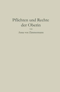 Pflichten und Rechte der Oberin