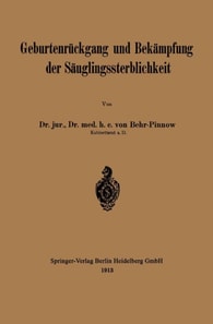 Geburtenrückgang und Bekämpfung der Säuglingssterblichkeit