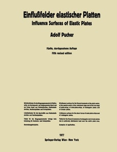 Einflußfelder elastischer Platten / Influence Surfaces of Elastic Plates