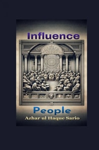 Influence People