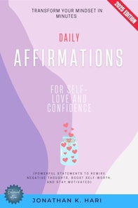 Daily Affirmations for Self-Love and Confidence:
