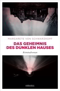Das Geheimnis des dunklen Hauses