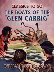 Boats Of The &quote;Glen Carrig&quote;