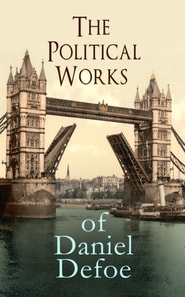 Political Works of Daniel Defoe