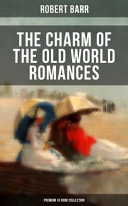 Charm of the Old World Romances - Premium 10 Book Collection