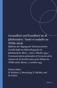 Gesundheit und Krankheit im 18. Jahrhundert / Sante et maladie au XVIIIe siecle