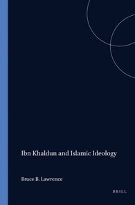 Ibn Khaldun and Islamic Ideology