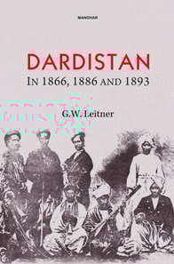 Dardistan in 1866, 1886 and 1893
