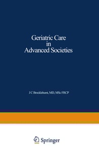 Geriatric Care in Advanced Societies