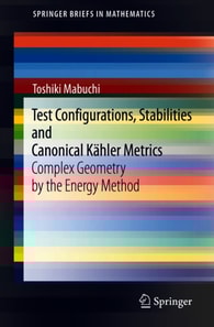 Test Configurations, Stabilities and Canonical Kahler Metrics