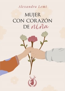 Mujer con corazón de niña