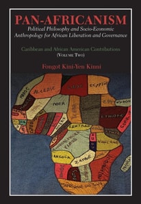 Pan-Africanism: Political Philosophy and