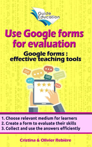 Use Google Forms for Evaluation