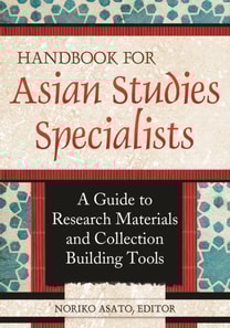 Handbook for Asian Studies Specialists