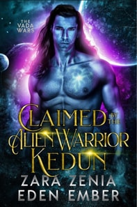 Claimed By The Alien Warrior Kedun