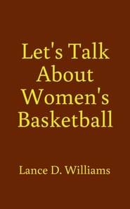 Let's Talk About Women's Basketball