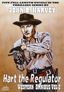 Hart the Regulator Western Omnibus Vol 2