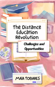 Distance Education Revolution: Challenges and Opportunities