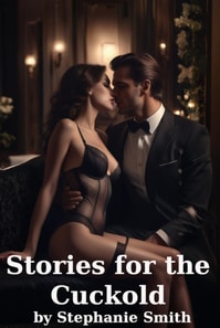 Stories for the Cuckold