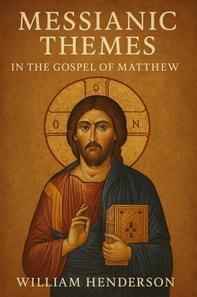 Messianic Themes in the Gospel of Matthew