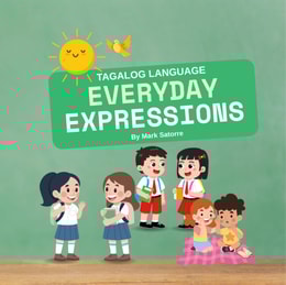 Tagalog Language: Everyday Expressions