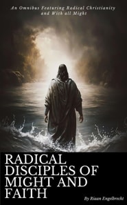 Radical disciples of Might and Faith