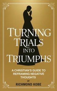 Turning Trials into Triumphs
