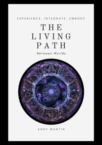 Living Path: Between Worlds