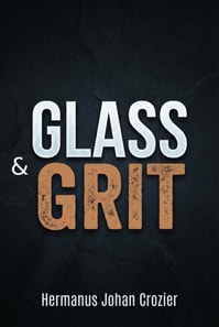 Glass & Grit