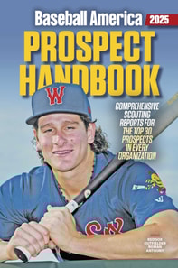 Baseball America 2025 Prospect Handbook Digital Edition