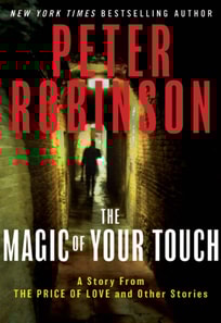 Magic of Your Touch: A Story From &quote;The Price of Love and Other Stories&quote;