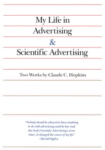 My Life in Advertising and Scientific Advertising