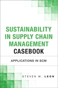 Sustainability in Supply Chain Management Casebook