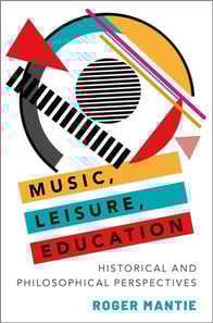 Music, Leisure, Education