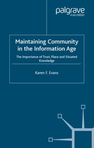 Maintaining Community in the Information Age