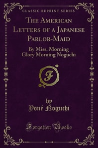 American Letters of a Japanese Parlor-Maid