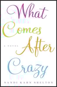 What Comes After Crazy
