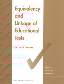 Equivalency and Linkage of Educational Tests