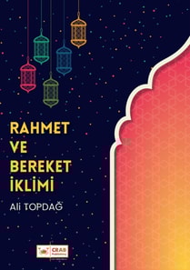 Rahmet ve Bereket Iklimi