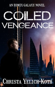 Coiled Vengeance