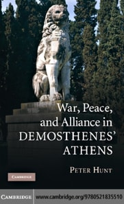 War, Peace, and Alliance in Demosthenes' Athens